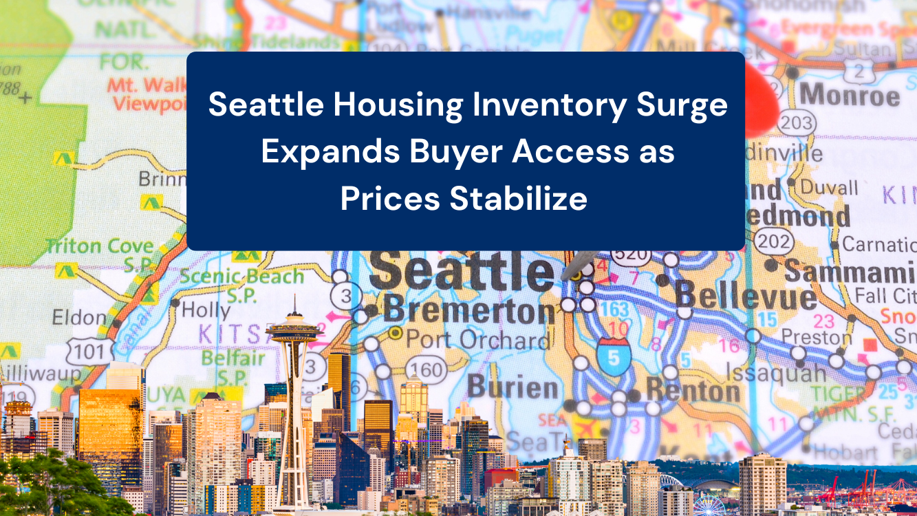 Seattle housing inventory surge