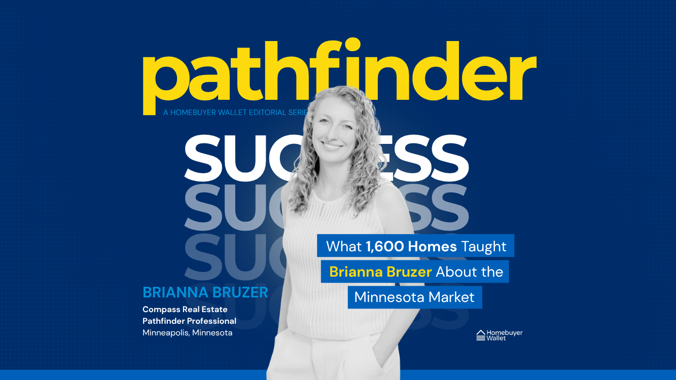 What 1,600 Homes Taught Brianna Bruzer About the Minnesota Market